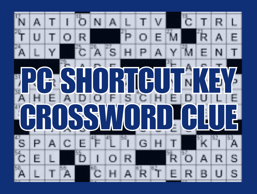 PC Shortcut Key Crossword Clue: Find Answers for Your Puzzle Needs