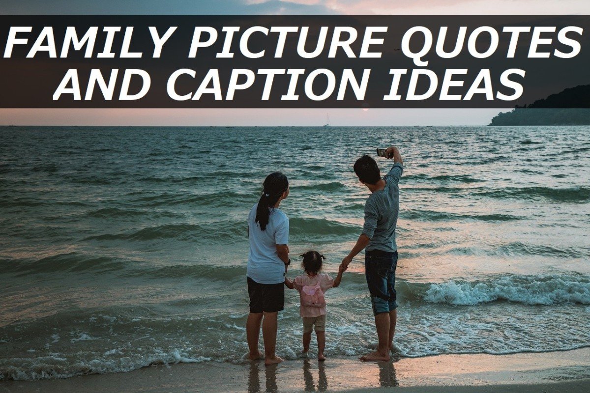 family captions for Instagram